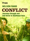 Conflict (eBook): Journeys Through War and Terror in Southeast Asia